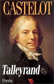 img_var/biblio_media/bibliographie/talleyrand_castelot.jpg